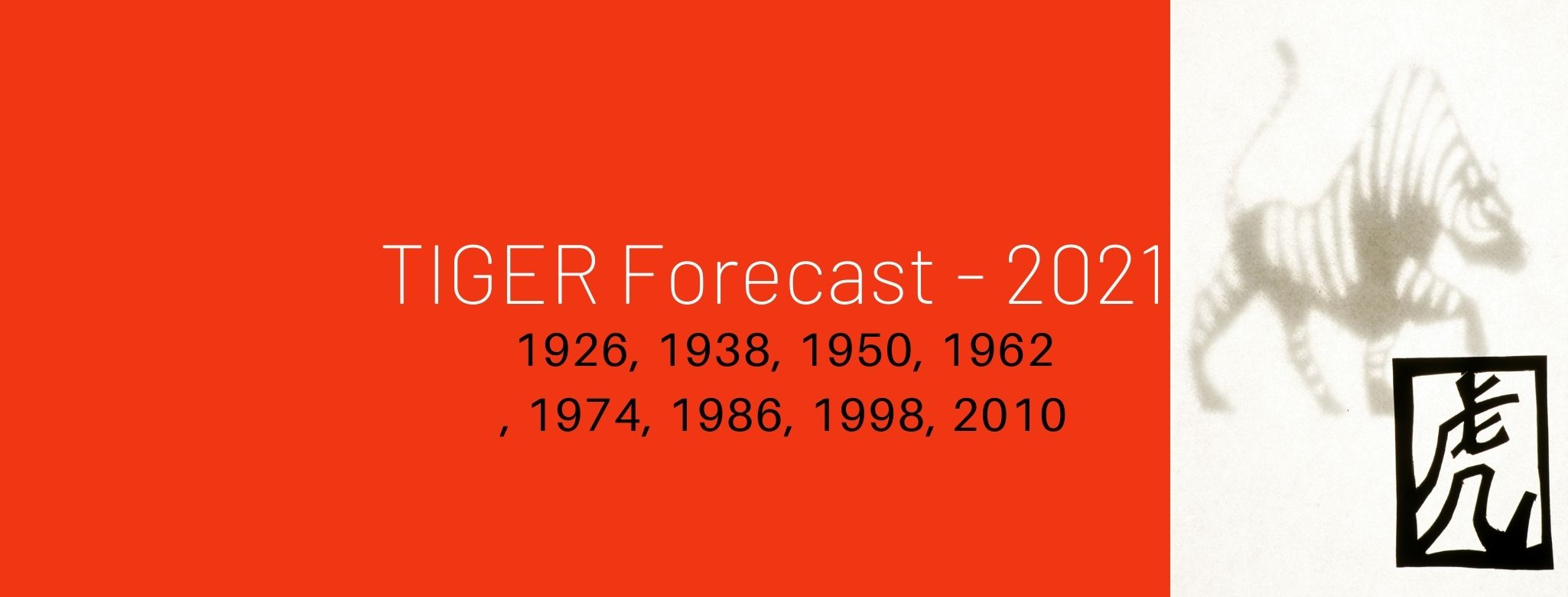 Tiger Zodiac Forecast - 2021