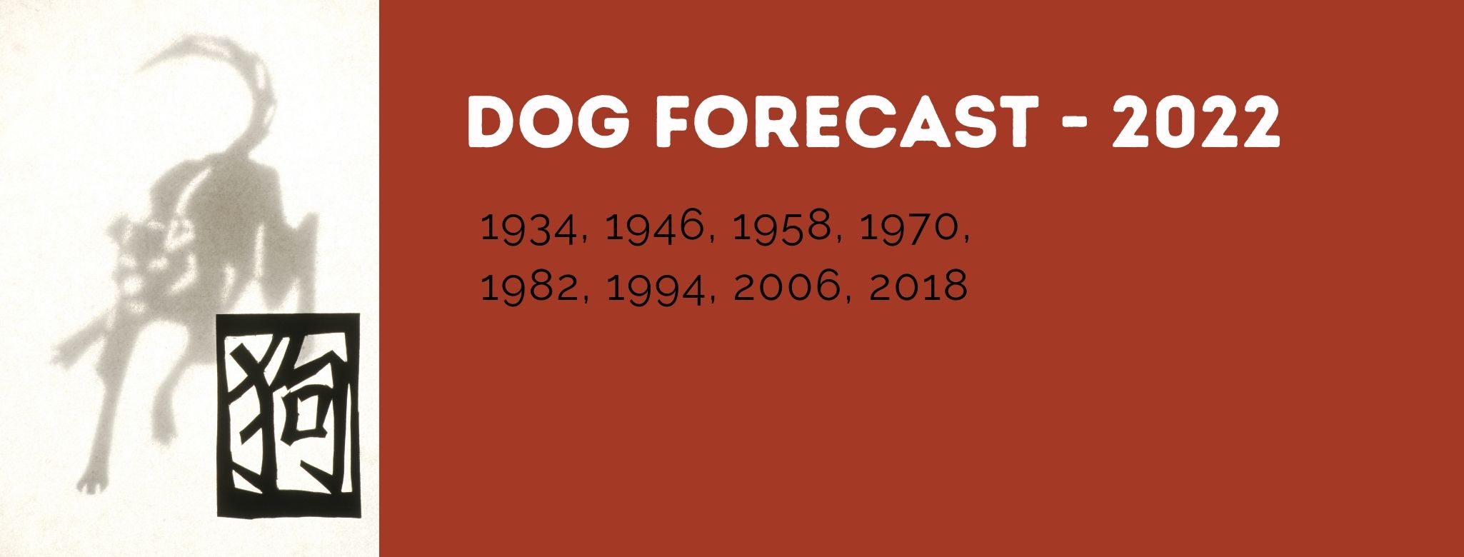 Dog Chinese Zodiac Forecast - 2022