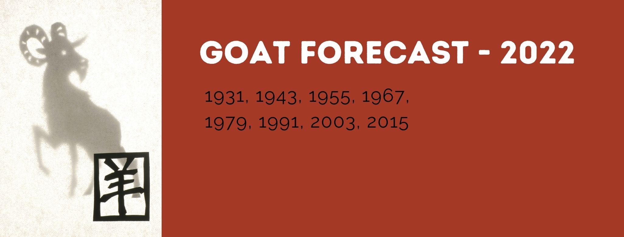 Goat Chinese Zodiac Forecast - 2022