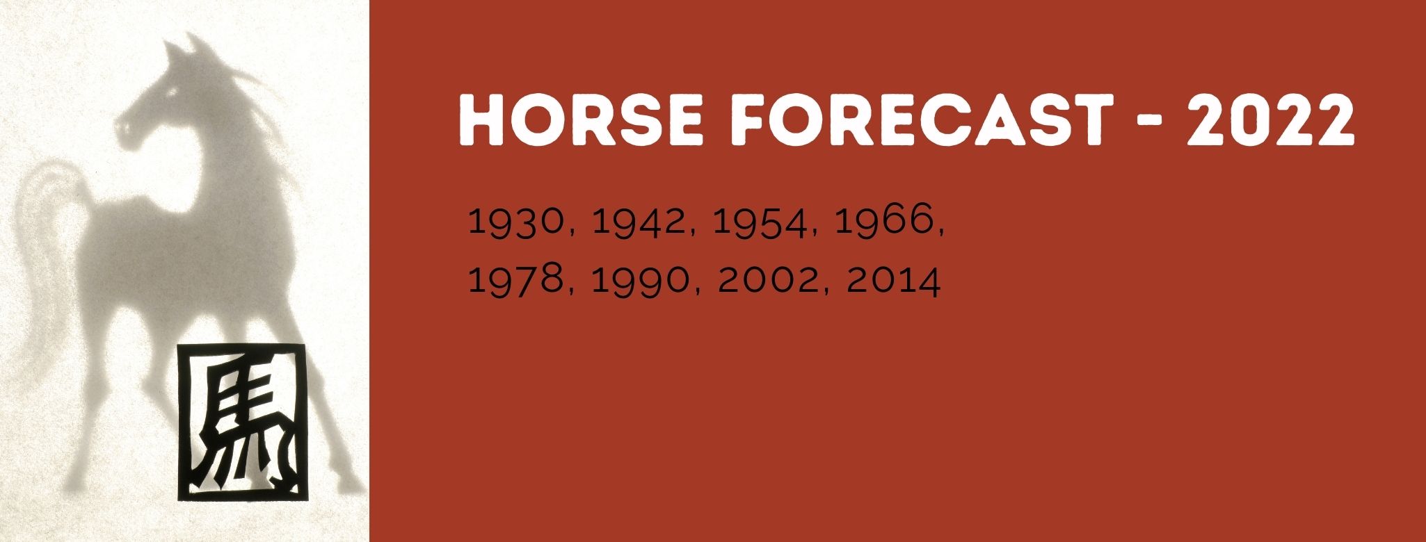 Horse Chinese Zodiac Forecast - 2022