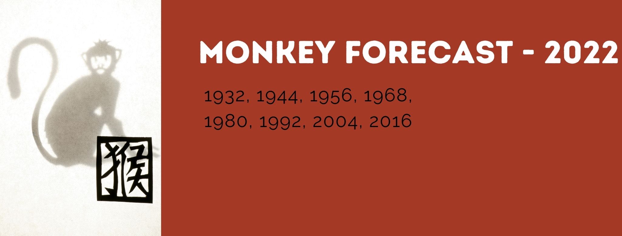 Monkey Chinese Zodiac Forecast - 2022