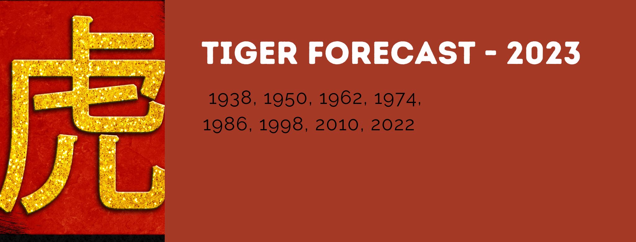 Tiger Chinese Zodiac Forecast - 2023