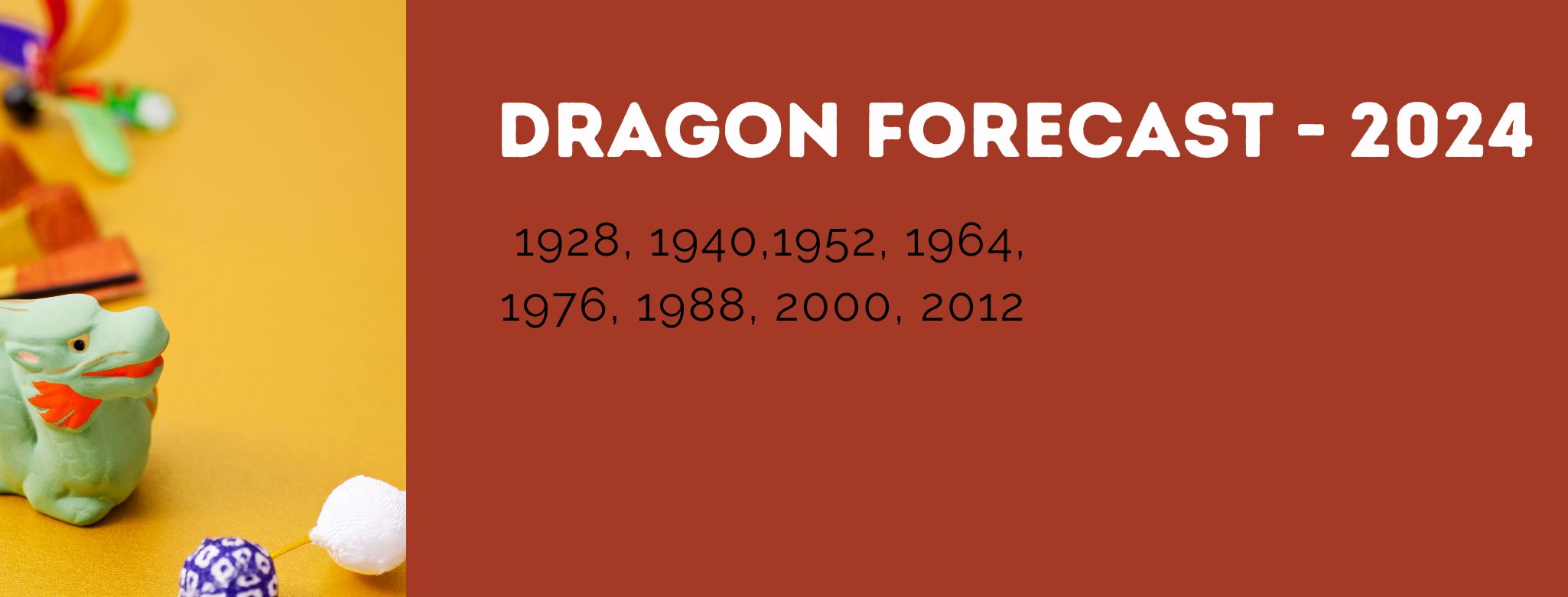 Dragon Zodiac Forecast - 2024